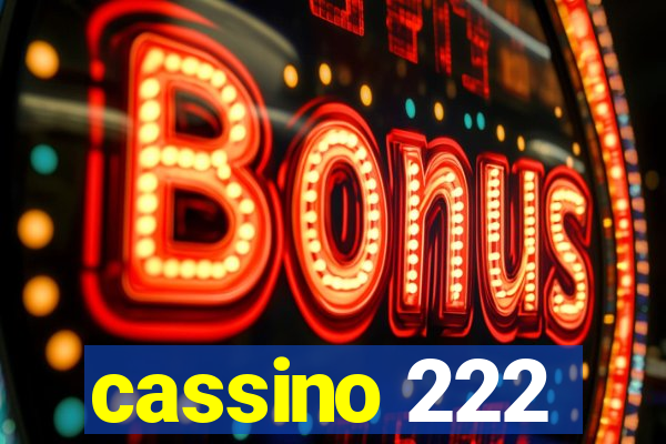 cassino 222